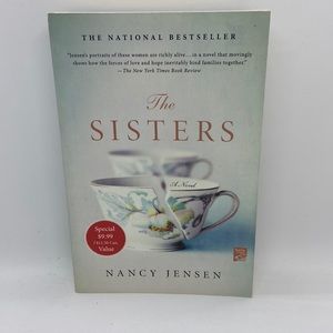 “The Sisters” by Nancy Jensen 2012 Paperback ISBN 9780312542702